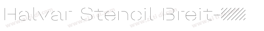 Halvar Stencil Breit字体转换